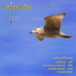 Trajectories Chamber Music by David Gorton