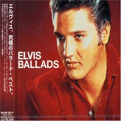 Ballads: Elvis Presley