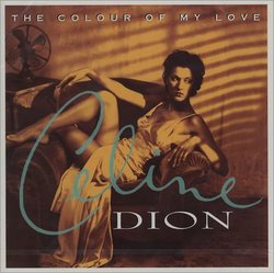 Celine Dion The Colour Of My Love 1993 Canadian CD album CK57555