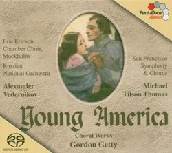 Young America: Choral Works of Gordon Getty [Hybrid SACD]