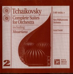 Tchaikovsky: Complete Suites for Orchestra - Dorati