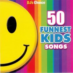 50 Funniest Kids Songs