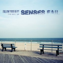 Follow Your Bliss: The Best of Senses Fail