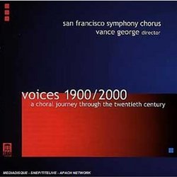 Voices 1900/2000: A Choral Journey through the 20th Century