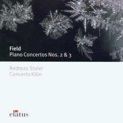 Field: Piano Concertos Nos. 2 & 3