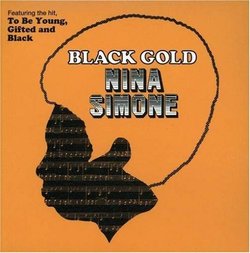 Black Gold by Nina Simone (2002-04-24)