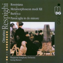 Respighi: Orchestral Works [Hybrid SACD]