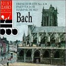Bach: French Suite No. 6 / Partita for harpsichord