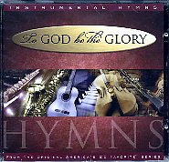 To God be the Glory / Instrumental Hymns
