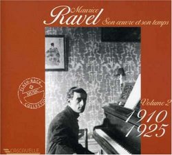 Ravel: Son Oeuvre et Son Temps, Vol. 2