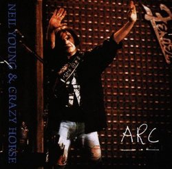 Arc by Neil Young & Crazy Horse (1991-11-12)