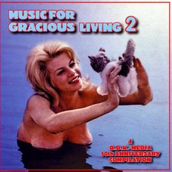 Music for Gracious Living 2