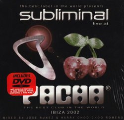 Subliminal Live at Pacha Ibiza 2002 (Bonus Dvd)