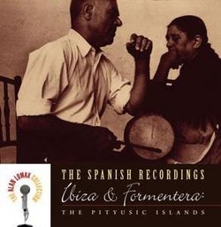 Spanish Recordings: Ibiza & Formentera - Pityusic