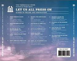 The Tabernacle Choir at Temple Square: Let Us All Press On - Hymns of Praise & Inspiration
