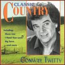 Classic Country: Conway Twitty