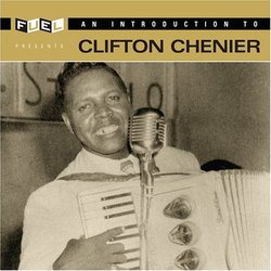 Introduction to Clifton Chenier