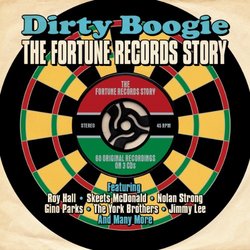Dirty Boogie: The Fortune Records Story - Various