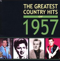 The Greatest Country Hits Of 1957