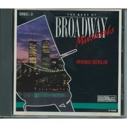 The Best of Broadway Musicals - Irving Berlin