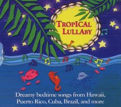 Tropical Lullaby