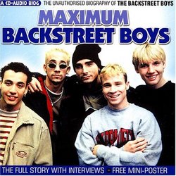 Maximum Audio Biography: Backstreet Boys