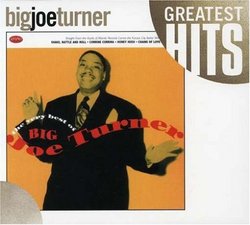 Very Best of Big Joe Turner