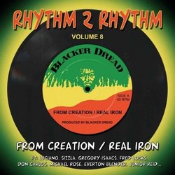 Rhythm 2 Rhythm, Vol. 8: From Creation / Real Iron