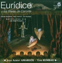 Joan Albert Amargós: Eurídice y los títeres de Caronte