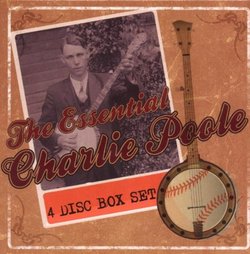 Essential Charlie Poole