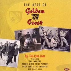 The Best of Golden Crest: 48 Tall Cool Ones