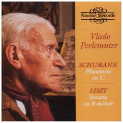 Schumann: Phantasie in C; Liszt: Sonata in B minor