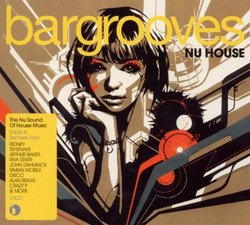 Bargrooves: Nu House