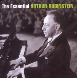 Essential Arthur Rubinstein