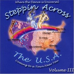 Steppin Across The USA - Volume 3