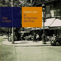 Classic Jazz at St Germain Des Pres