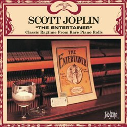 Scott Joplin: The Entertainer