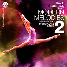 Modern Melodies Vol. 2 - Inspirational Ballet Class Music CD - MM06C