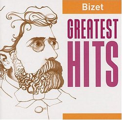 Bizet: Greatest Hits