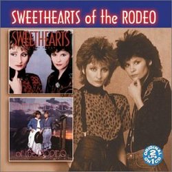 Sweethearts of the Rodeo/One Time, One Night