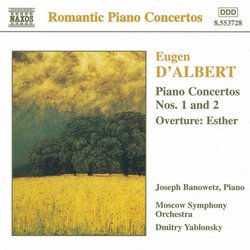D'Albert: Piano Concertos 1 & 2 / Esther Overture