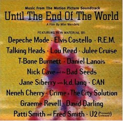 Until The End Of The World: Music From The Motion Picture Soundtrack