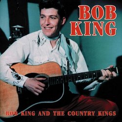 Bob King and the Country Kings