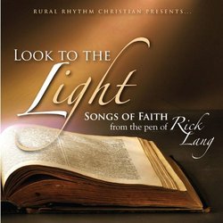 Look to The Light: Songs of Faith