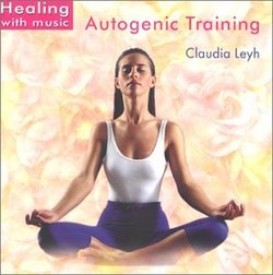 Autogenic Training by Claudia Leyh