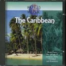 The World of Music:  The Caribbean