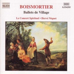Boismortier: Ballets de Village/Sérénade