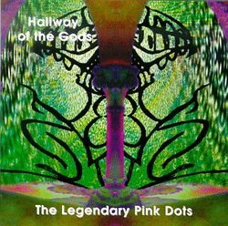 Hallway of the Gods by Legendary Pink Dots
