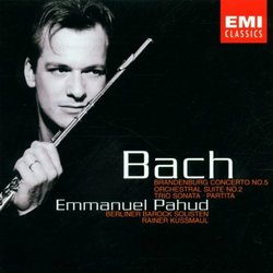 Bach Brandenburg Concerto No. 5, Orchestral Suite No. 2/ Emmanuel Pahud