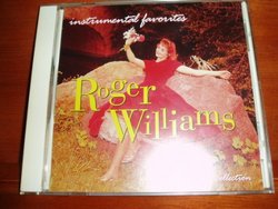 Instrumental Favorites / Roger Williams / a Time Life Collection